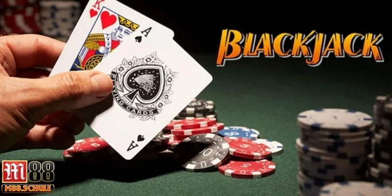 Luật chơi bài Blackjack và những điều cơ bản cần nắm